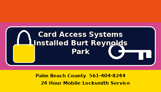 Card Access Systems Installed Burt Reynolds Park