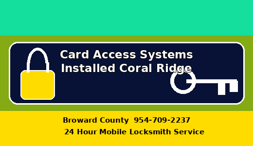 Card Access Systems Installed Coral Ridge
