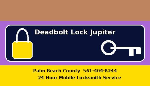 Deadbolt Lock Jupiter