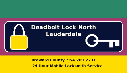 Deadbolt Lock North Lauderdale