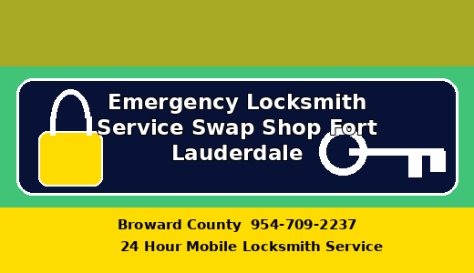 Emergency Locksmith Service Swap Shop Fort Lauderdale