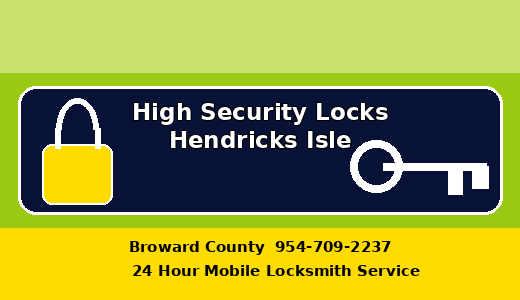 High Security Locks Hendricks Isle