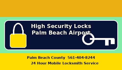 High Security Locks Palm Beach Airport