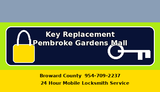 Key Replacement Pembroke Gardens Mall