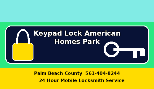Keypad Lock American Homes Park