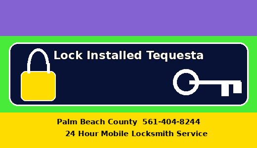 Lock Installed Tequesta