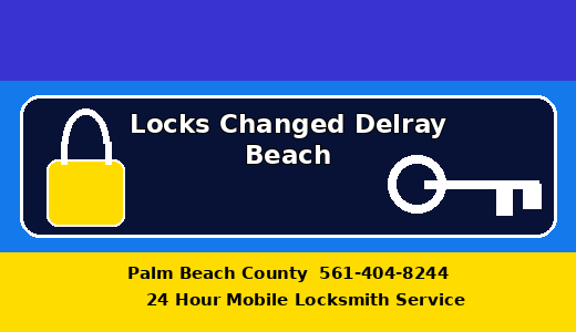 Locks Changed Delray Beach