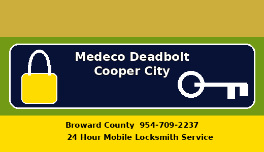 Medeco Deadbolt Cooper City