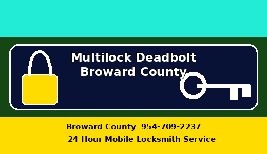 Multilock Deadbolt Broward County
