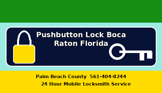 Pushbutton Lock Boca Raton Florida
