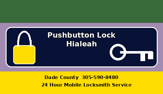 Pushbutton Lock Hialeah